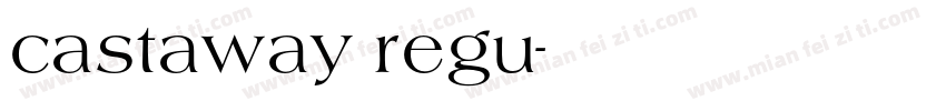 castaway regu字体转换
